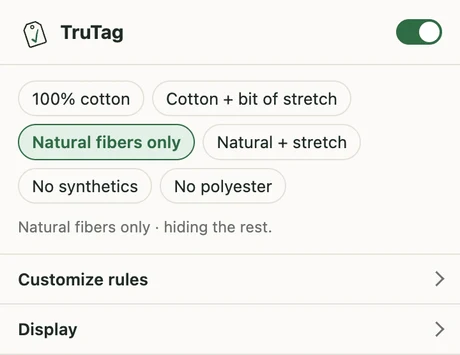 The TruTag popup with presets like 100% cotton and Natural fibers only.